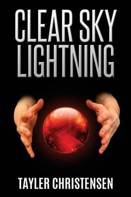 Clear Sky Lightning by Tayler Christensen (English) Paperback Book