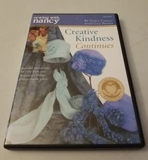 Sewing With Nancy : Creative Kindness Continues Instructional DVD