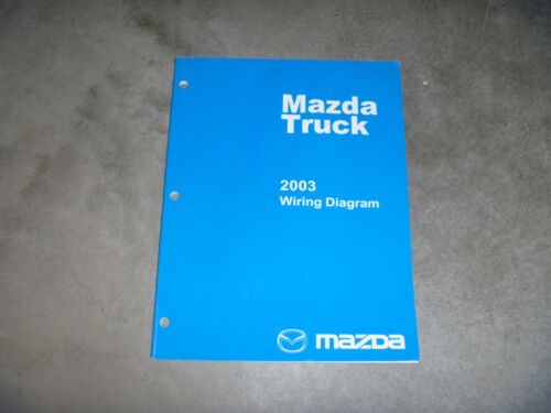 2003 Mazda B2300 B3000 B4000 B-Series Truck Electrical Wiring Diagram Manual - Picture 1 of 6