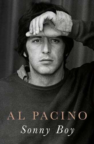 Sonny Boy: A Memoir by Al Pacino: New