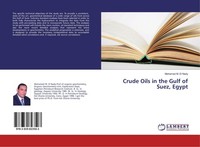 Crude Oils In The Gulf Of Suez, Egypt Mohamed M. El Nady