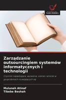 Zarz¿Dzanie Outsourcingiem SystemóW Informatycznych I Technologii Atinaf (U. A.)