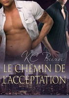 Kc Burn | Le Chemin de L'acceptation | Taschenbuch | FranzöSisch (2015)