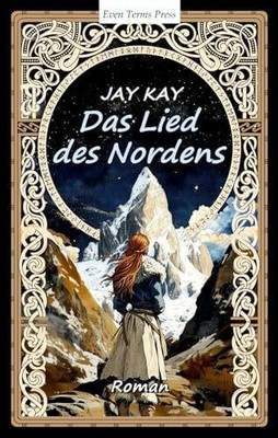 Das Lied des Nordens Buch Even Terms Press