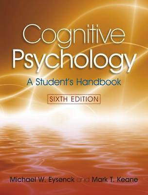 Cognitive Psychology: A Student's Handbook, 6th Edition by Eysenck, Michael W.,
