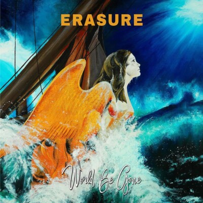 Erasure   World Be Gone VINYL LP NEW & SEALED