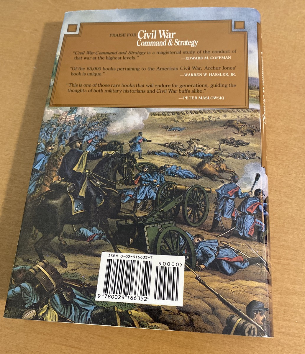 Civil War Command & Strategy: The Process of Victory and Civil War Command & Strategy: The Process of Victory and