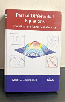 Partial Differential Equations: Analytical & Numerical Methods by Gockenbach CD