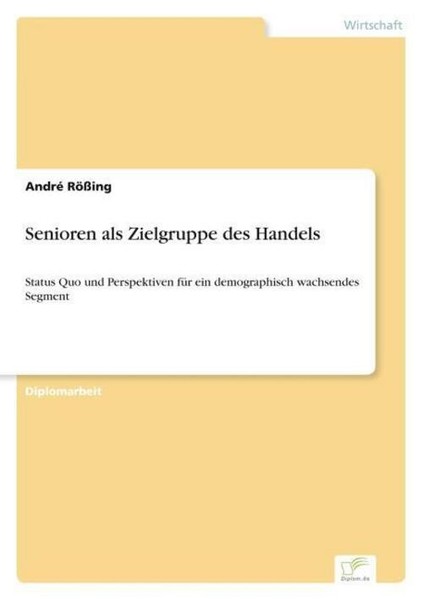 Senioren Als Zielgruppe Des Handels André RößIng-image