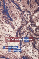 The Call And The Response | Jean-Louis Chretien | Taschenbuch | Englisch | 2004
