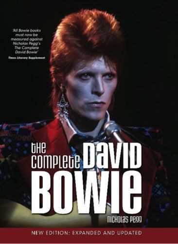 The Complete David Bowie: Expanded and Updated [paperback] Nicholas Pegg [Sep 09