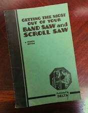 Getting The Most Out Of Your Bandsaw and Scroll Saw - Fourth edit.  BS-737-7-44
