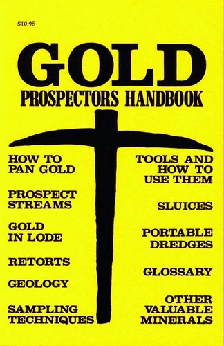 Gold Prospectors Handbook
