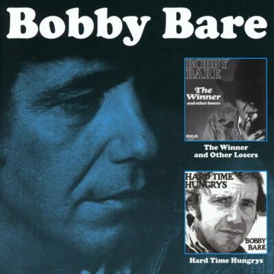 Bobby Bare - The Winner and Other Losers/Hard Time Hungrys (2018)  2CD  NEW