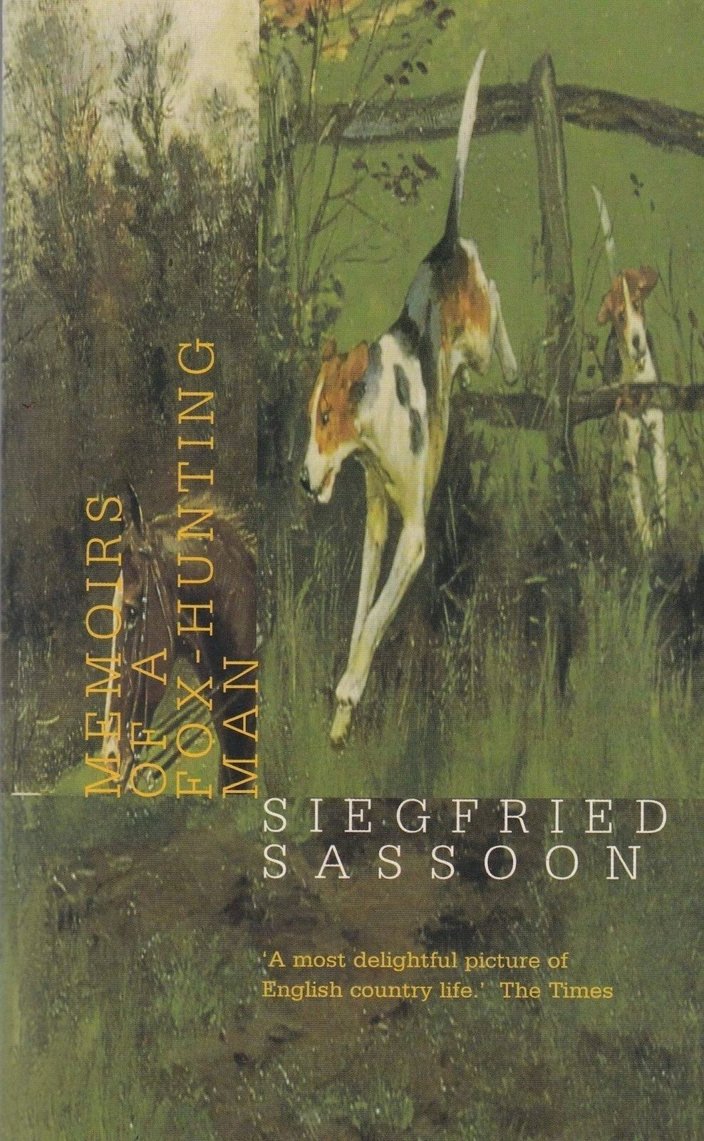 Memoirs of a Fox-Hunting Man - Siegfried Sassoon (Paperback, 1999)
