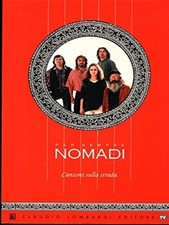 Per sempre Nomadi - Anna Caterina Bellati (Claudio Lombardi Editore)