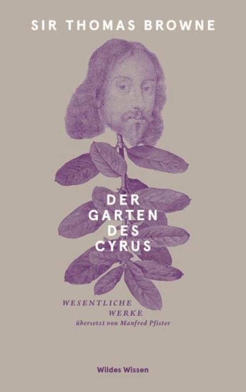 Thumbnail - Browne Thomas (sir). Der Garten Des Cyrus. Sonst. Bücher