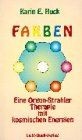 Farben von Huck, Karin E. | Buch | Zustand sehr gut
