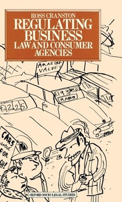 Cranston - Regulating Business   Law and Consumer Agencies - New hardb - X555z