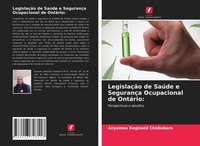 Anyanwu Reginald Chidiebere | LegislaçãO De SaúDe E SegurançA Ocupacional De...