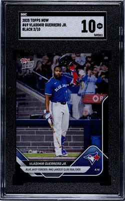 2025 Topps Now Jays Vladimir Guerrero Jr #69 Black Foil 2/10 SGC 10 GEM MINT