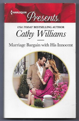 Marriage Bargain with His Innocent by Cathy Williams (2019, Mass Market)
