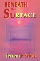 Terrence Brock | Beneath The Surface | Taschenbuch | Englisch (2000) | iUniverse