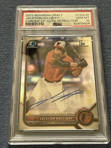 PSA 10 2022 Bowman Draft Jackson Holliday 1st Bowman Chrome Refractor Auto /499