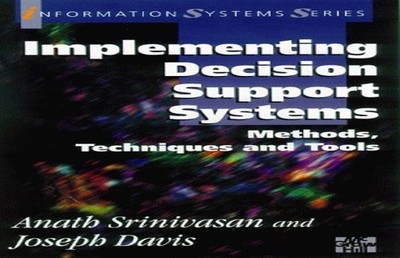 Implementing Decision Support Systems: Methods, Te... by Davis, Joseph Paperback