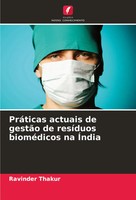 Ravinder Thakur | PráTicas Actuais De GestãO De ResíDuos BioméDicos Na ÍNdia