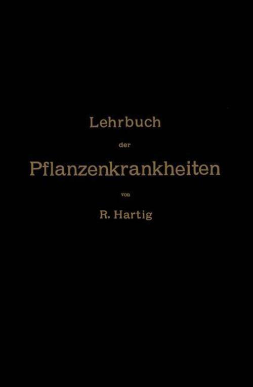 Thumbnail - Na Hartig | Lehrbuch Der Pflanzenkrankheiten | Taschenbuch | Deutsch |