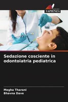 Megha Tharani (U. A.) | Sedazione Cosciente In Odontoiatria Pediatrica | Buch