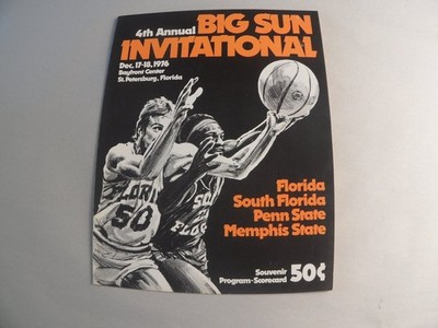 4th Annual Big Sun Invitational Program 1976 College Basketball Florida Teams