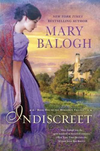 Indiscreet: The Horsemen Trilogy - Paperback By Balogh, Mary - GOOD