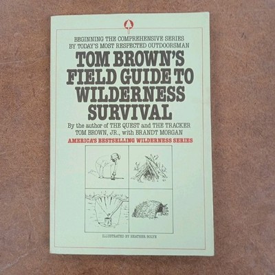 Tom Brown's Field Guide to Wilderness Survival 1983 First Addition Paperback 