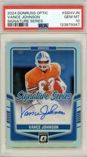 2024 Donruss Optic VANCE JOHNSON Signature Series Auto PSA 10 GEM MINT #SSH-VJN