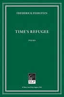Time's Refugee Frederick Feirstein Taschenbuch Kartoniert / Broschiert Englisch