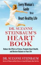 Dr Suzanne Steinbaums Heart Book (Thorndike Press Large Print Health, Home &...