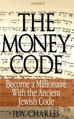 The Money Code (Chinese): Become a Millionaire with the Ancient Jewish Code (Pap
