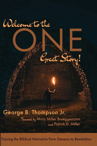 George B. Jr. Thompson | Welcome To The One Great Story! | Taschenbuch (2020)-image
