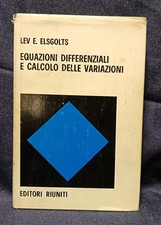 EQUAZIONI DIFFERENZIALI E CALCOLO DELLE VARIAZIONI LEV E. ELSGOLTS 1981