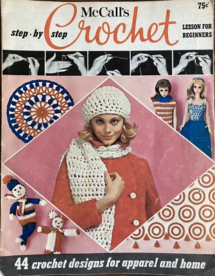 McCall's Step By Step Crochet Lesson For Beginners Book 3 Apparel And Home 1969