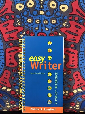 Easy Writer: A Pocket Reference, 4th Edition by Andrea Lunsford, Spirel Bound