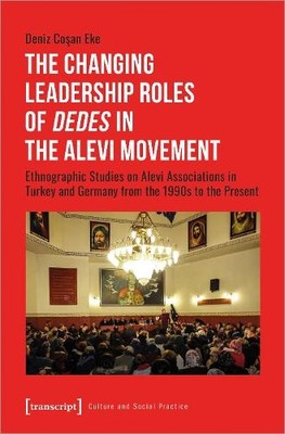 Deniz Cosan Eke The Changing Leadership Roles of Dedes i (Paperback) (UK IMPORT)