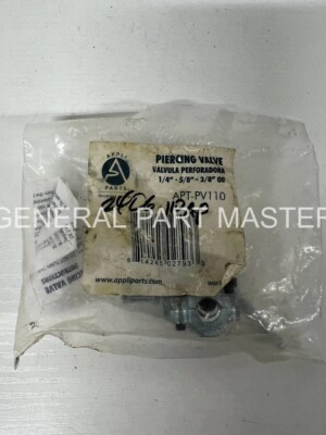 GENUINE OEM Appli Parts 1/4, 5/16, 3/8 in Bullet Piercing Valve APT-PV110
