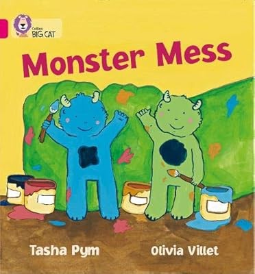 Monster Mess: A humorous story with simple, repetitive text about two little mon