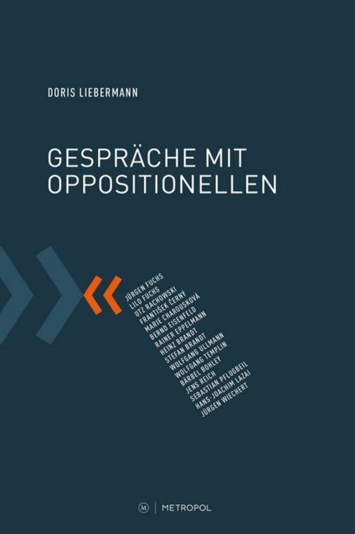 Doris Liebermann | Gespräche Mit Oppositionellen | Buch | Deutsch