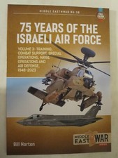75 Years of the Israeli Air Force Volume 3 - Training, Combat Support