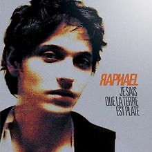Je Sais Que la Terre Est Plate von Raphael | CD | Zustand gut