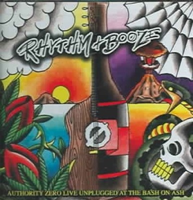 Rhythm and Booze [Parental Advisory] by Authority Zero